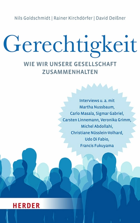 Gerechtigkeit - Nils Goldschmidt, Rainer Kirchd&ouml;rfer, David Dei&szlig;ner