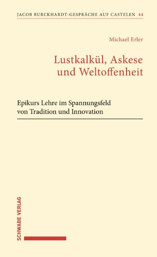 Lustkalkül, Askese und Weltoffenheit
