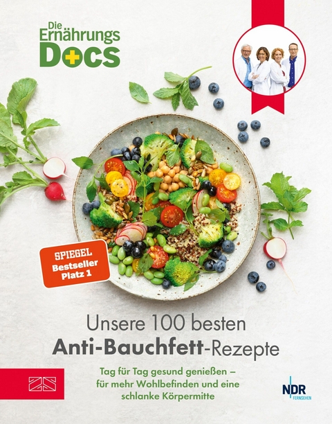 Die Ern&auml;hrungs-Docs &ndash; Unsere 100 besten Anti-Bauchfett-Rezepte - Matthias Riedl, Viola Andresen, J&ouml;rn Klasen, Silja Sch&auml;fer