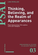Thinking, Believing, and the Realm of Appearances - Lara Trivellizzi