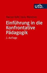 Einführung in die Konfrontative Pädagogik - Rainer Kilb, Jens Weidner