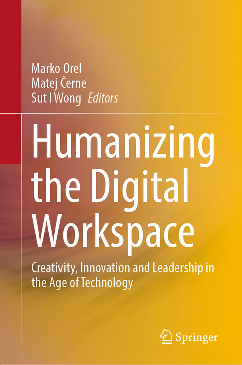 Humanizing the Digital Workspace - 