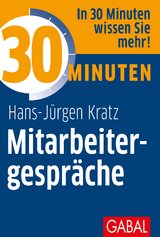 30 Minuten Mitarbeitergespr&auml;che - Hans-J&uuml;rgen Kratz