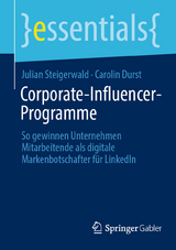 Corporate-Influencer-Programme - Julian Steigerwald, Carolin Durst