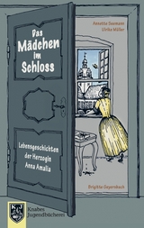 Das M&auml;dchen im Schloss - Ulrike M&uuml;ller, Annette Seemann