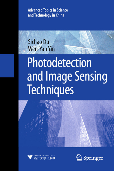 Photodetection and Image Sensing Techniques -  Sichao Du,  Wen-Yan Yin