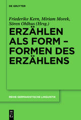 Erz&auml;hlen als Form &ndash; Formen des Erz&auml;hlens - 