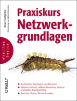 Praxiskurs Netzwerkgrundlagen - Bruce Hartpence
