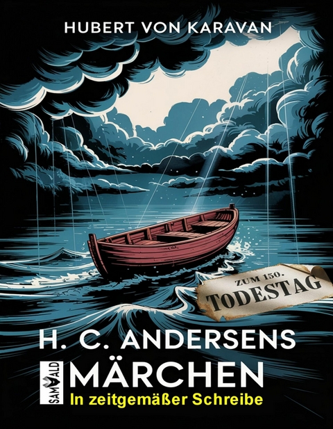 H. C. Andersens M&auml;rchen - Hubert von Karavan
