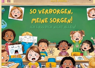 So verborgen, meine Sorgen!