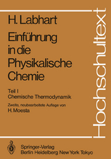 Einf&uuml;hrung in die Physikalische Chemie - Heinrich Labhart