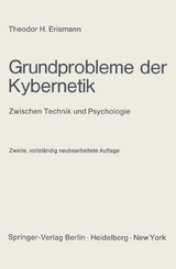 Grundprobleme der Kybernetik - Theodor H. Erismann