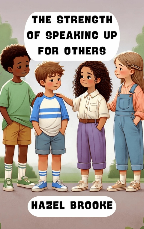 The Strength of Speaking Up for Others -  Hazel Brooke