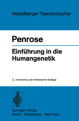 Einf&uuml;hrung in die Humangenetik - L. S. Penrose