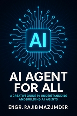 AI Agent for All -  Engr. Rajib Mazumder