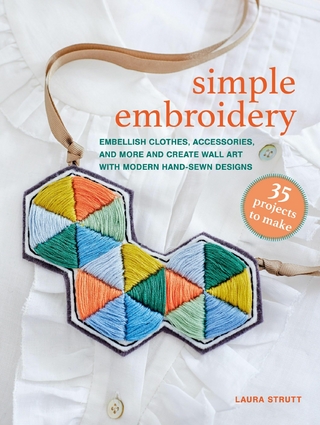 Simple Embroidery: 35 projects to make
