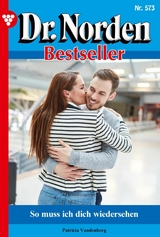 So muss ich dich wiedersehen - Patricia Vandenberg