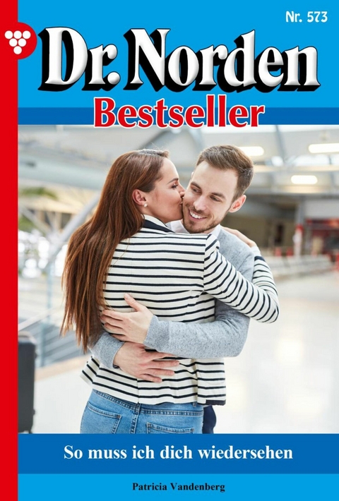 So muss ich dich wiedersehen - Patricia Vandenberg