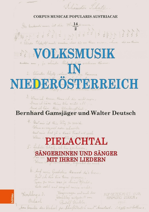 Volksmusik in Nieder&ouml;sterreich. Pielachtal - Bernhard Gamsj&auml;ger, Walter Deutsch