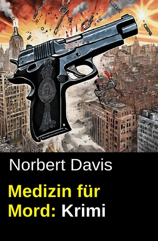 Medizin für Mord: Krimi
