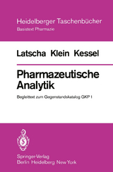 Pharmazeutische Analytik - H. P. Latscha, H. A. Klein, J. Kessel