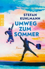 Umweg zum Sommer - Stefan Kuhlmann