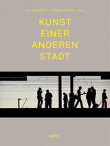 Kunst einer anderen Stadt - 