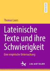 Lateinische Texte und ihre Schwierigkeit - Thomas Laurs