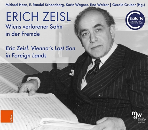 Erich Zeisl. Wiens verlorener Sohn in der Fremde - Michael Haas, Randol Schoenberg, Karin Wagner, Tina Walzer
