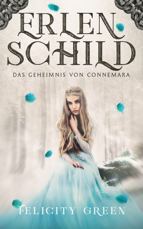 Erlenschild - Felicity Green