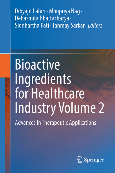 Bioactive Ingredients for Healthcare Industry Volume 2 - 