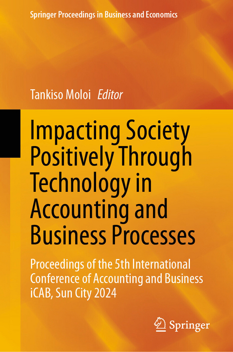 Impacting Society Positively Through Technology in Accounting and Business Processes - 