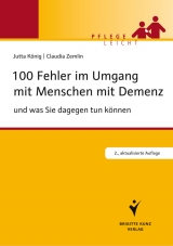100 Fehler im Umgang mit Menschen mit Demenz - Jutta K&ouml;nig, Claudia Zemlin