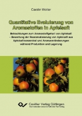 Quantitative Evaluierung von Aromastoffen in Apfelsaft - Carolin Wolter
