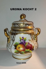 UROMA KOCHT 2 - Robert Eder