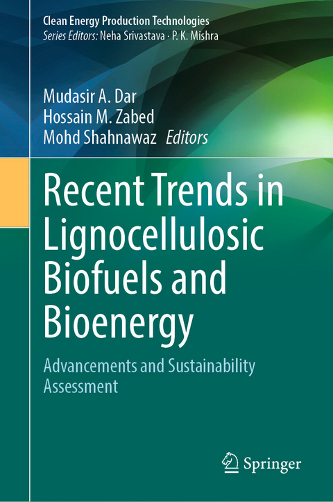 Recent Trends in Lignocellulosic Biofuels and Bioenergy - 