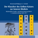 Der Klassiker des Gelben Kaisers zur Inneren Medizin - Schmidt, Muhammad W.G.A.