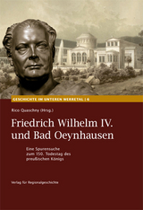 Friedrich Wilhelm IV. und Bad Oeynhausen - 