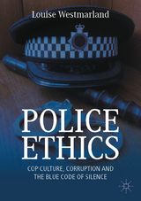 Police Ethics -  Louise Westmarland