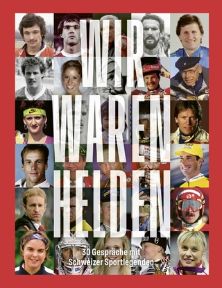 Wir waren Helden