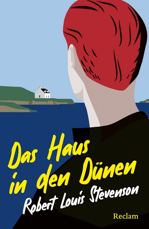 Das Haus in den Dünen. Erzählung - Robert Louis Stevenson