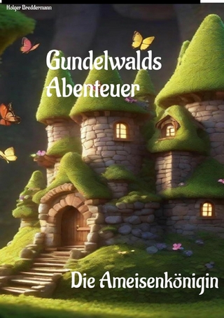 Gundelwalds Abenteuer