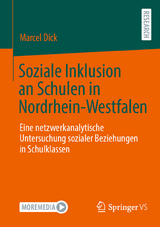 Soziale Inklusion an Schulen in Nordrhein-Westfalen - Marcel Dick