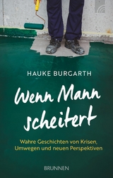 Wenn Mann scheitert - Hauke Burgarth