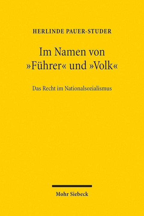 Im Namen von 'F&uuml;hrer' und  'Volk' -  Herlinde Pauer-Studer