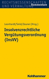 Insolvenzrechtliche Verg&uuml;tungsverordnung (InsVV) - Katrin Amberger