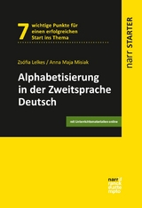 Alphabetisierung in der Zweitsprache Deutsch - Zs&oacute;fia Lelkes, Anna Maja Misiak