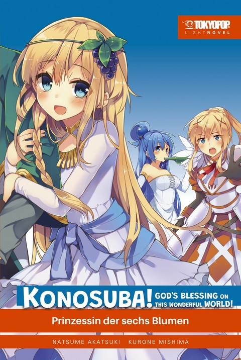 KONOSUBA! GOD'S BLESSING ON THIS WONDERFUL WORLD! &ndash; Light Novel 06 -  Akatsuki