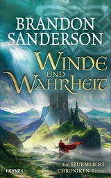 Winde und Wahrheit - Brandon Sanderson