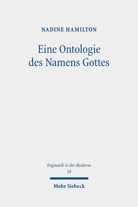Eine Ontologie des Namens Gottes -  Nadine Hamilton